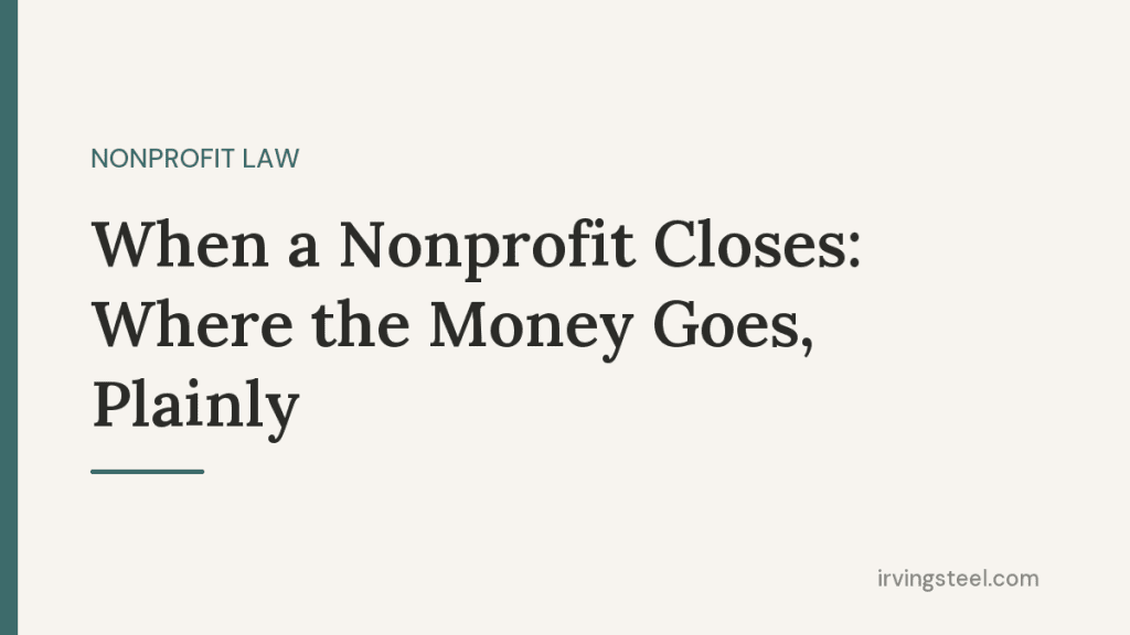 Community organization winding down, illustrating nonprofit dissolution rules